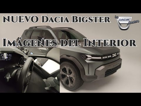 Descubre el increíble interior del Nuevo Dacia Bigster en este artículo